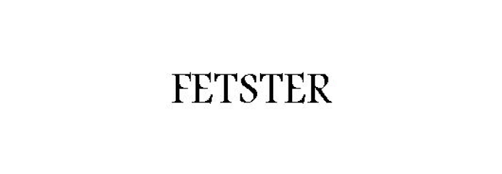 Fetster