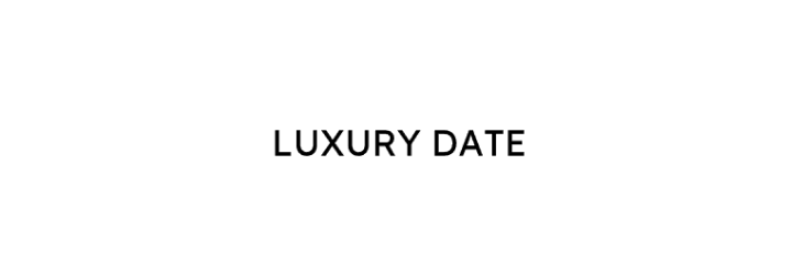 Luxury Date 1